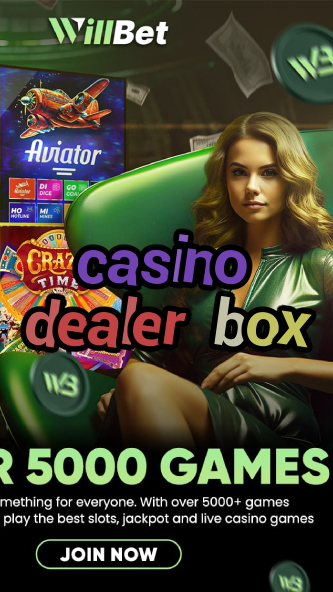 casino dealer box-igamblinglist.com